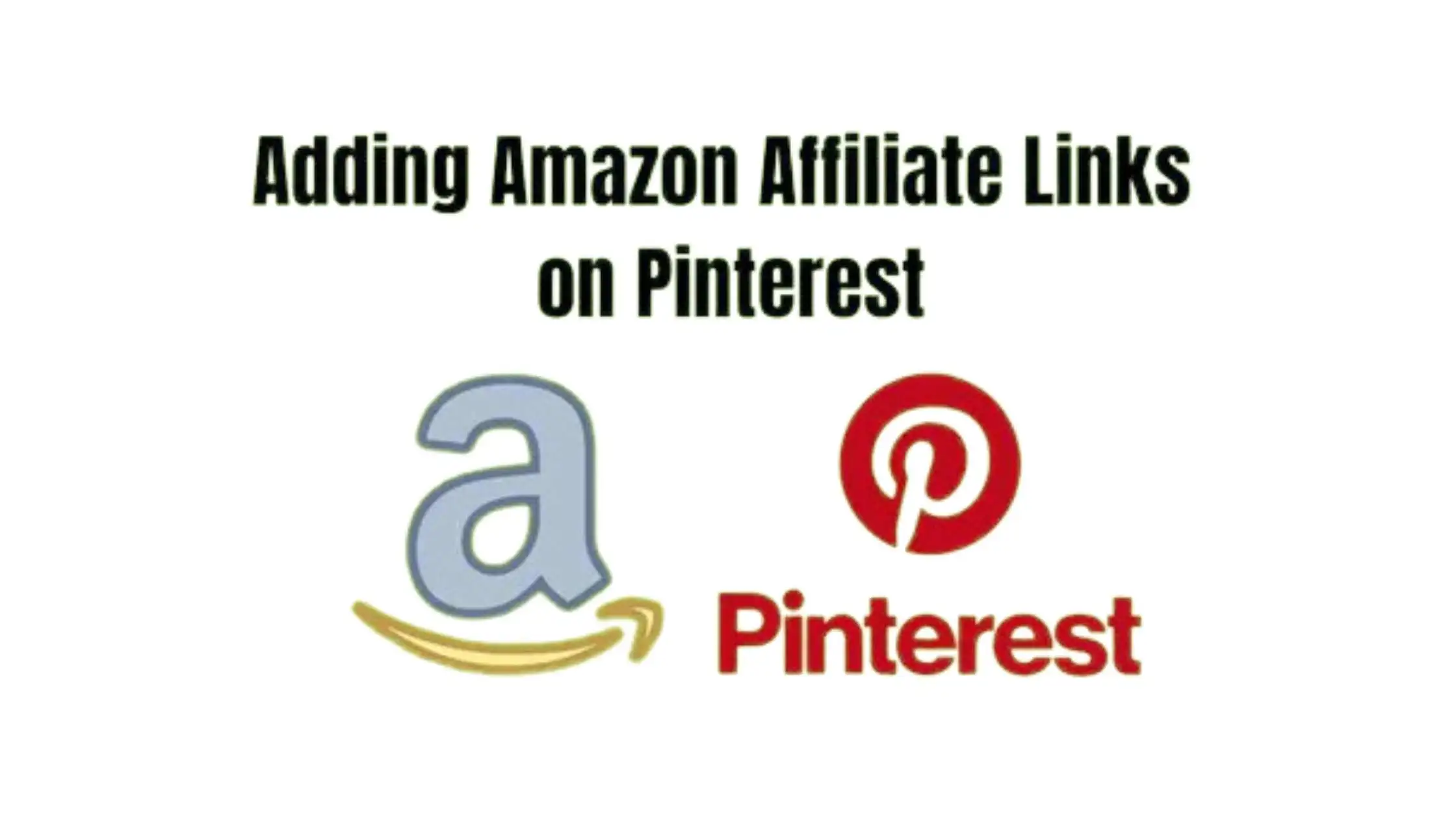 Amazon Affiliate Link Issues on Pinterest: Quick Fixes