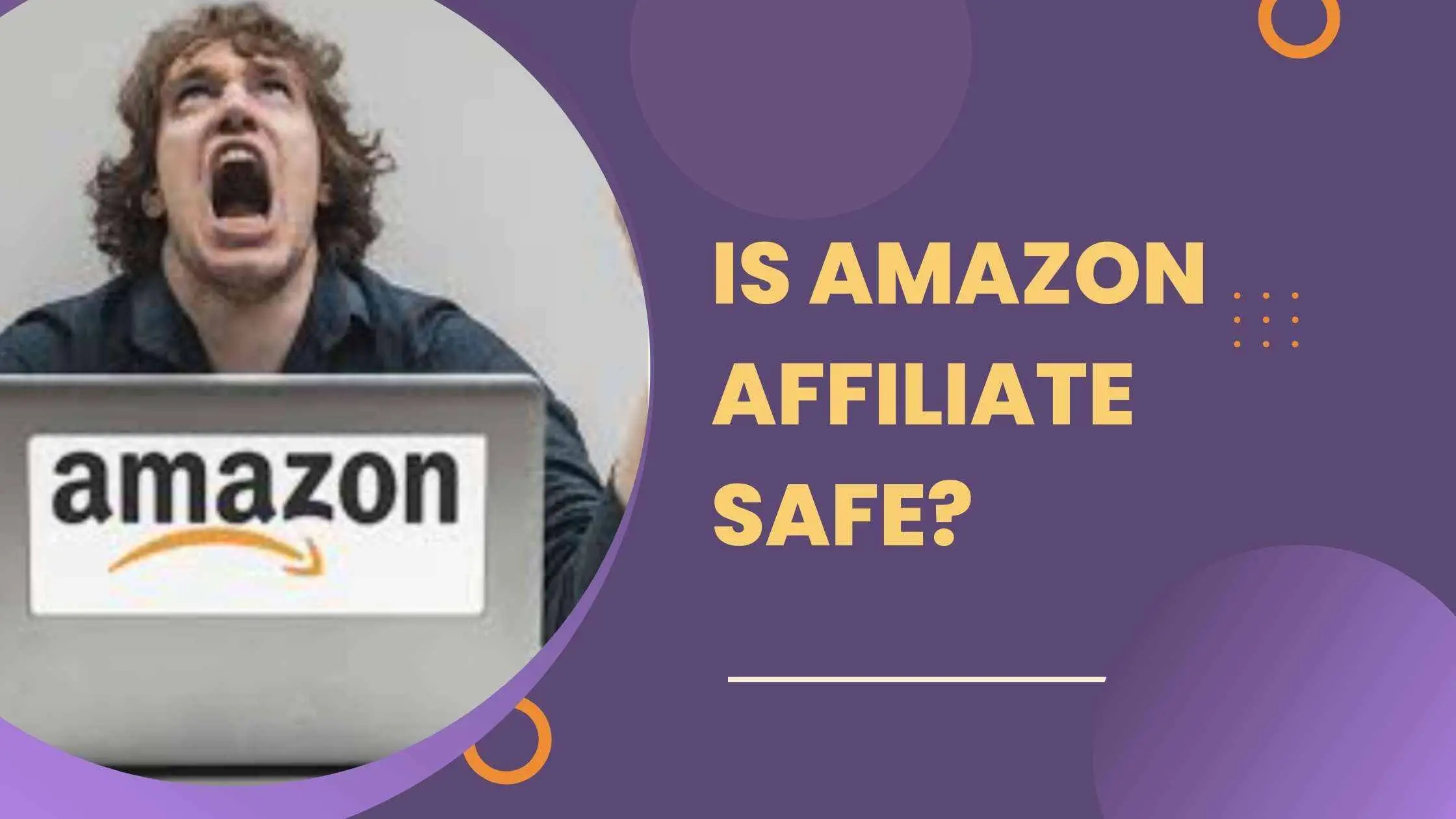 Is Amazon Affiliate Safe?