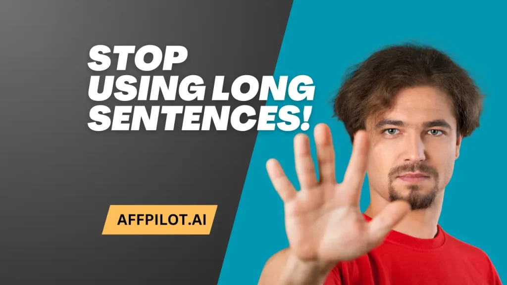 Avoid Long Sentences