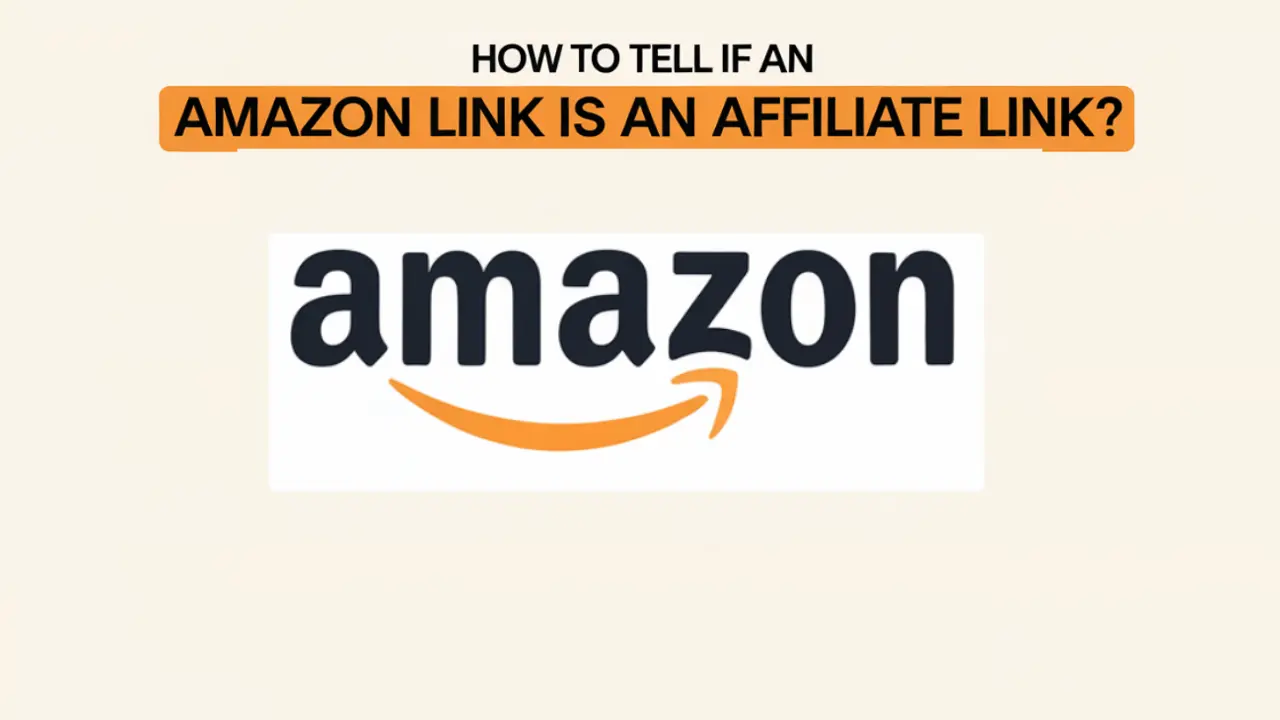 How to Tell if an Amazon Link is an Affiliate Link